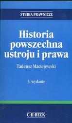 Historia powszechna ustroju i prawa - Tadeusz Maciejewski