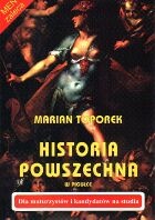 Historia powszechna w pigułce - Marian Toporek