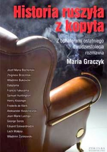 Historia ruszyła z kopyta - Maria Graczyk