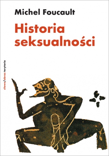 Historia seksualności - Michel Foucault