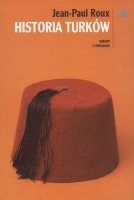 Historia Turków - Jean-Paul Roux