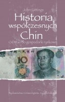 Historia współczesnych Chin. Od Mao do gospodarki rynkowej - John Gittings