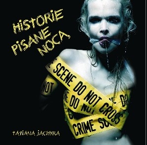 Historie pisane nocą - Tatiana Jachyra