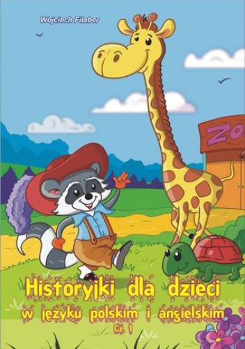 Historyjki dla dzieci - Wojciech Filaber