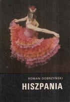 Hiszpania - Roman Dobrzyński