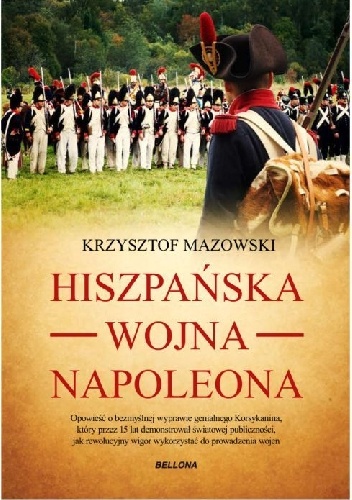 Hiszpańska wojna Napoleona - Krzysztof Mazowski