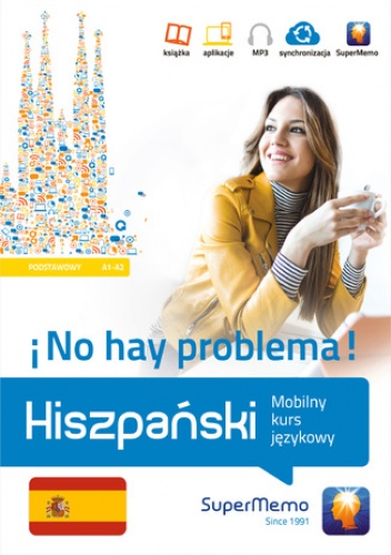 Hiszpański No hay problema! Mobilny kurs językowy (poziom podstawowy A1-A2) - Barbara Stawicka-Pirecka