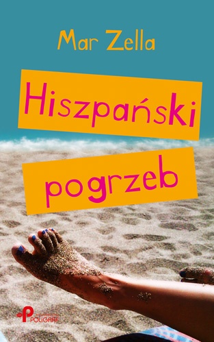 Hiszpański pogrzeb - Mar Zella