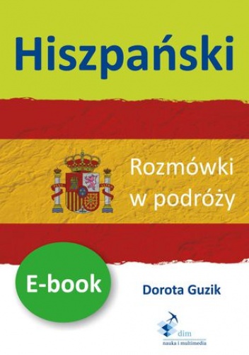 Hiszpański Rozmówki w podróży - Guzik Dorota