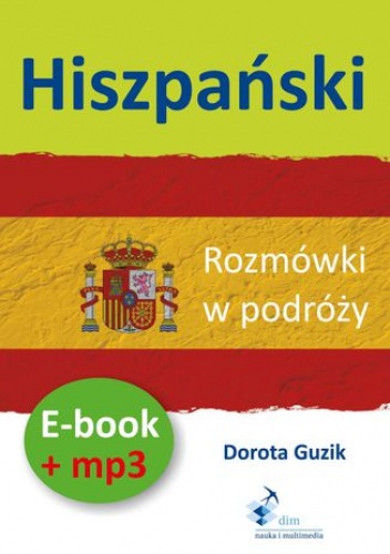 Hiszpański Rozmówki w podróży (PDF + mp3) - Guzik Dorota