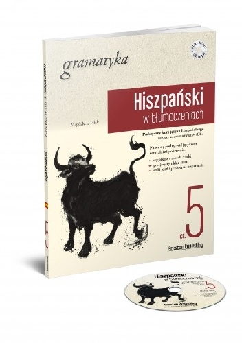 Hiszpański w tłumaczeniach. Gramatyka 5 - Magdalena Filak