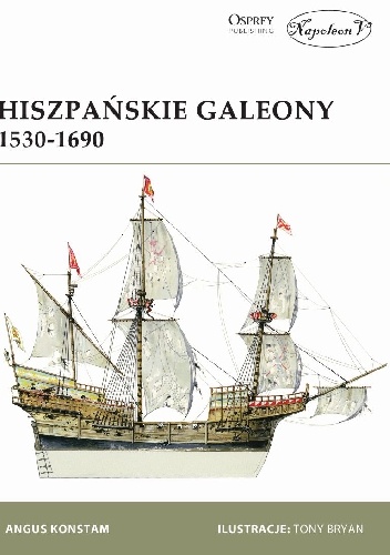 Hiszpańskie galeony 1530-1690