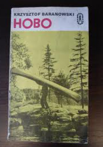 Hobo - Krzysztof Tadeusz Baranowski