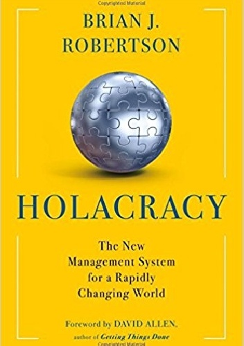 Holocracy - Brian Robertson