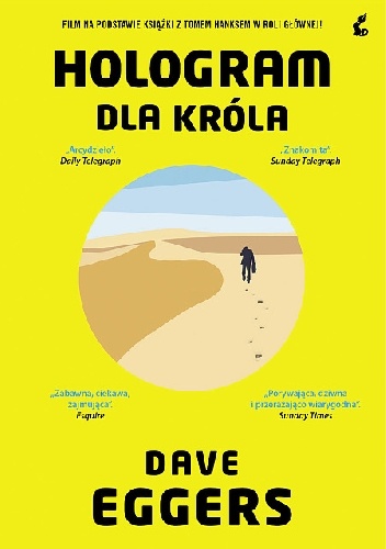 Hologram dla króla - Dave Eggers