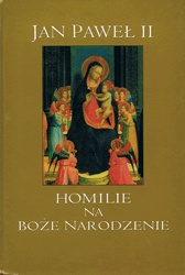Homilie na Boże Narodzenie - Jan Paweł II