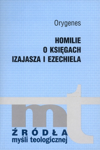 Homilie o Księgach Izajasza i Ezechiela - Orygenes