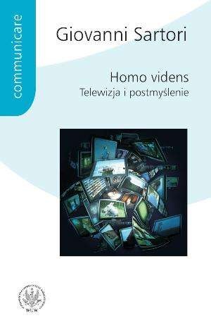 Homo videns. Telewizja i postmyślenie - Giovanni Sartori
