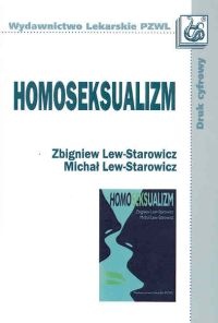 Homoseksualizm - Zbigniew Lew-Starowicz