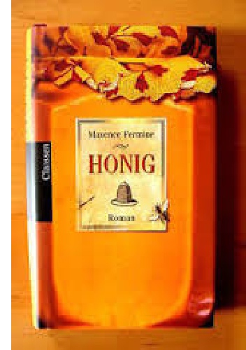Honig - Maxence Fermine