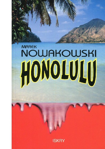 Honolulu - Marek Nowakowski