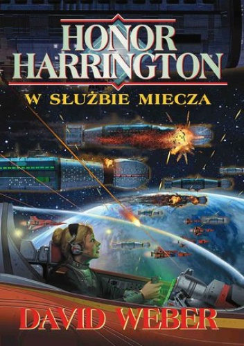 Honor Harrington. W służbie miecza - David Weber