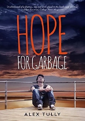 Hope For Garbage - Alex Tully