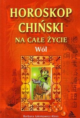 Horoskop chiński na całe życie. Wół - Barbara Jakimowicz-Klein