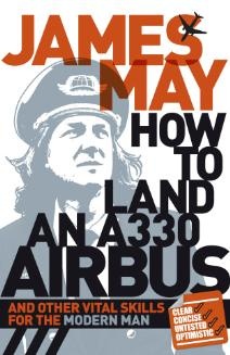 How to Land An A330 Airbus - James May