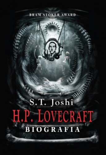 H.P. Lovecraft. Biografia - S. T. Joshi