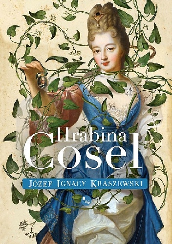 Hrabina Cosel - Józef Ignacy Kraszewski