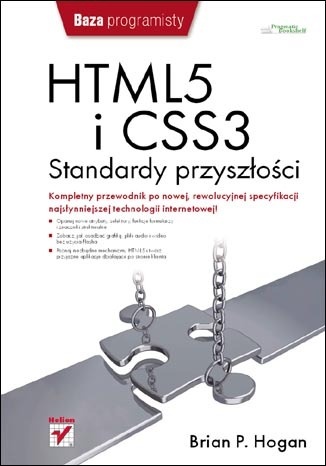 HTML5 i CSS3. Standardy przyszłości - Brian P. Hogan