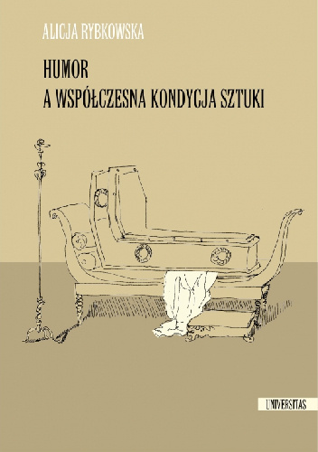 Humor a współczesna kondycja sztuki - Alicja Rybkowska
