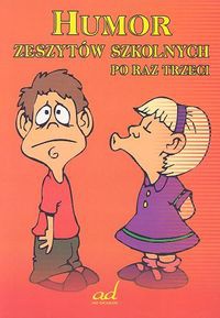 Humor zeszytów szkolnych po raz trzeci - Marta Hydzik-Żmuda