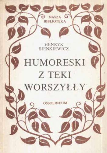 Humoreski z teki Worszyłły - Henryk Sienkiewicz
