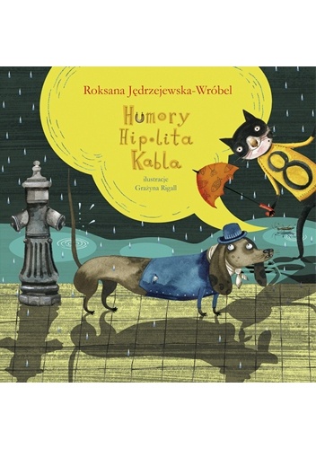 Humory Hipolita Kabla - Roksana Jędrzejewska-Wróbel