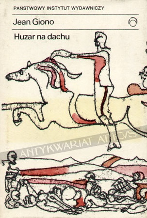 Huzar na dachu - Jean Giono