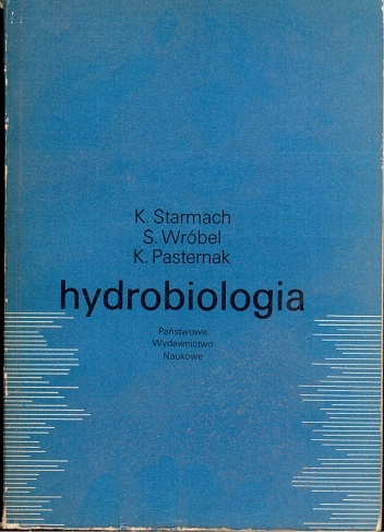 Hydrobiologia : limnologia - Karol Starmach