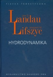 Hydrodynamika - Lew D. Landau, Jewgienij M. Lifszyc