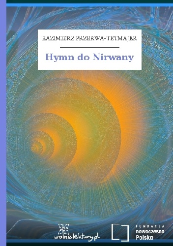 Hymn do Nirwany - Kazimierz Przerwa-Tetmajer