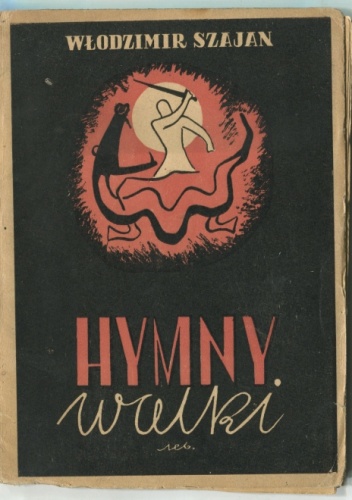 Hymny Walki (Rygwedy) - Włodzimir Szajan