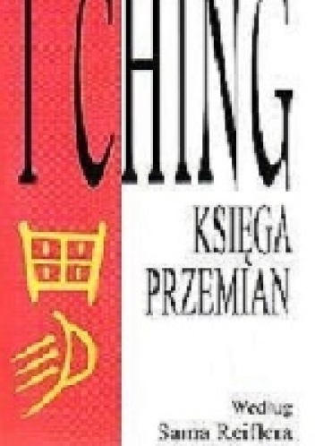I Ching Księga Przemian - Sam Reifler