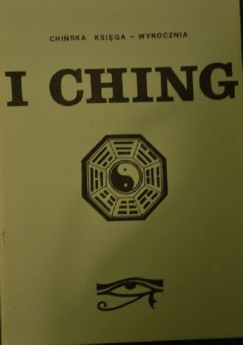 I Ching (Księga Zmian) - praca zbiorowa