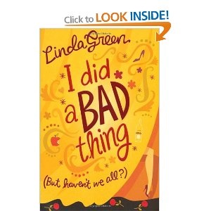 I did a bad thing - Linda Green