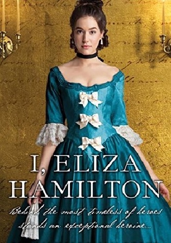 I, Eliza Hamiton - Susan Scott Holloway
