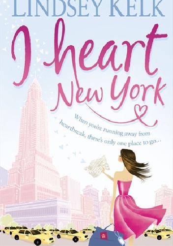 I heart New York - Lindsey Kelk