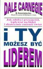 I ty możesz być liderem - Dale Carnegie