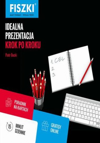 Idealna prezentacja krok po kroku - Piotr Bucki