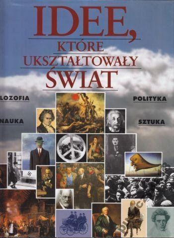 Idee, które ukształtowały świat - Robert Stewart