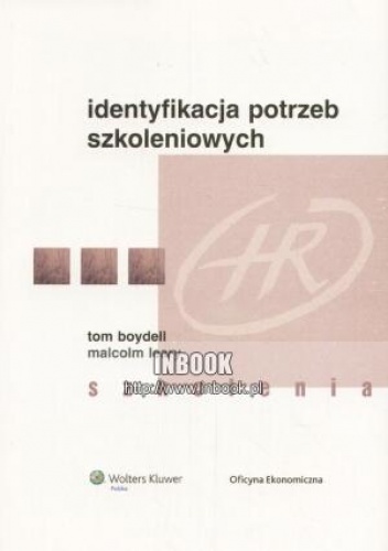 Identyfikacja potrzeb szkoleniowych - Tom Boydell, Malcolm Leary - Tom Boydell, Malcolm Leary